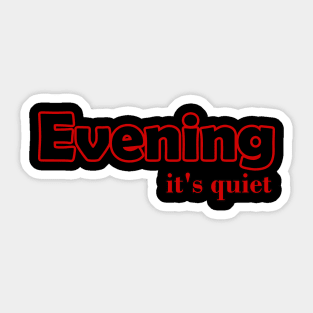 quote evening design text Sticker